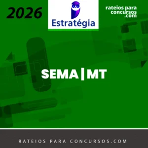 SEMA | MT - Analista do Meio Ambiente – Contador [2026] Estratégia