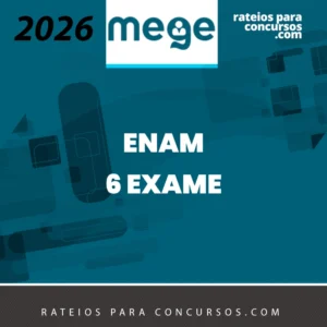 ENAM | 6º Exame [2026] Mege