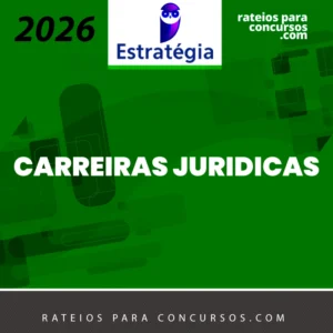Carreiras Jurídicas [2026] Estrategia