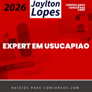 Expert em Usucapião [2026] Jaylton Lopes