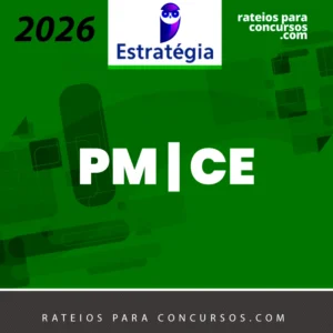 PM | CE - Oficial da Polícia Militar do Estado do Ceará [2026] Estrategia