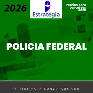 PF - Agente de Polícia da Polícia Federal [2026] Estrategia