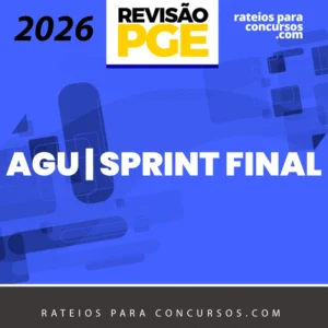 AGU | Sprint Final [2026] Revisão