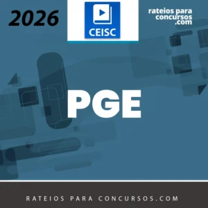 PGE Regular - Procurador do Estado da Procuradoria Geral do Estado [2026] CEISC