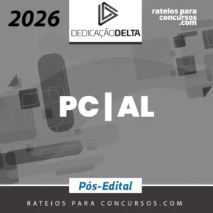 PC | AL - Reta Final - Agente e Escrivão da Polícia Civil do Estado do Alagoas [2026.2] Dedicação