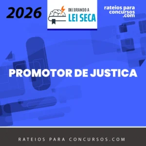 MP | Regular para Promotor de Justiça | Ministério Público [2026] Decorando a Lei Seca