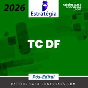 TC | DF - Analista Administrativo de Controle Externo do Tribunal de Contas do Distrito Federal [2026.2] Estrategia