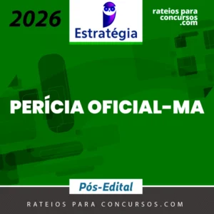 Perícia Oficial-MA - Pós-edital | Agente de Perícia Criminal - Generalista [2026.2] Estrategia