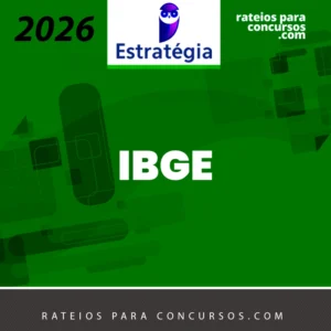 IBGE | Agente Censitário Supervisor do Instituto Brasileiro de Geografia e Estatística [2026.2] Estrategia