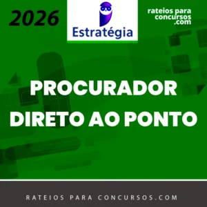 Procuradorias - Direto ao Ponto para Procuradoria Geral do Estado [2026] Estrategia