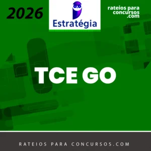 TCE | GO - Técnico de Controle Externo - Técnico Administrativo do Tribunal de Contas do Estado de Goias [2026.2] Estrategia