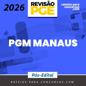 PGM | Manaus - Sprint Final [2026.2] Revisão