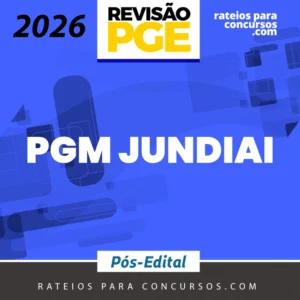 PGM | Jundiai - Sprint Final para Procuradoria do Município de Jundiai [2026.2] Revisão