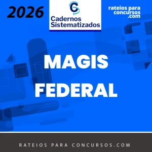 Magistratura Federal [2026.2] Cadernos Sistematizados