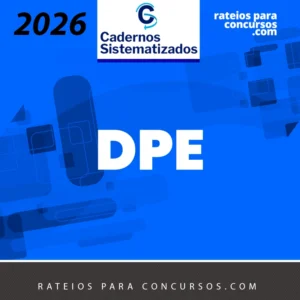 Defensoria Pública Estadual | DPE [2026.2] Cadernos Sistematizados