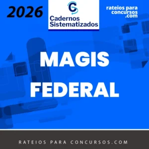 Magistratura Federal | TRF [2026.2] Cadernos Sistematizados