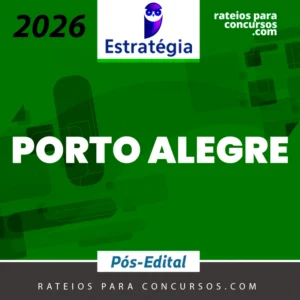 Agente de Fiscalização Municipal da Prefeitura Porto Alegre-RS | Pós Edital [2026.2] Estratégia