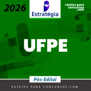 UFPE | Pós Edital - Assistente em Administração da Universidade Federal do Pernambuco [2026] Estrategia