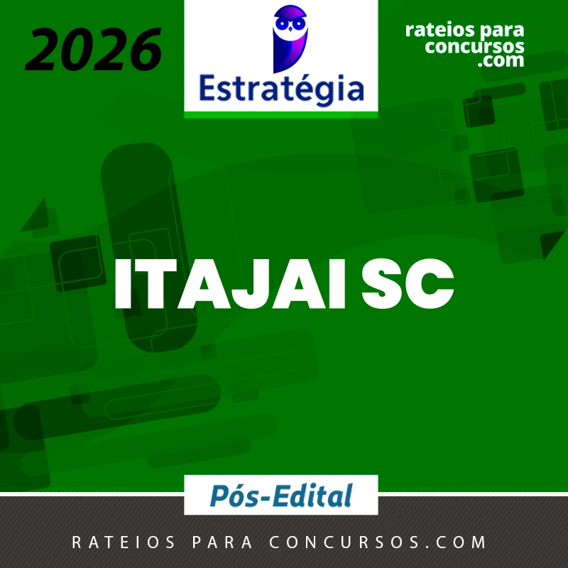 GCM Itajaí-SC - Pós-edital | Guarda Civil Municipal de Itajaí - Santa Catarina  [2026.2] Estrategia