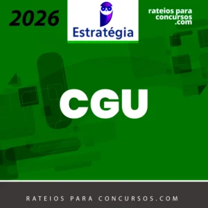 CGU | Auditor de Finanças e Controle - Área Auditoria e Fiscalização da Controladoria Geral da União [2026.2] Estrategia