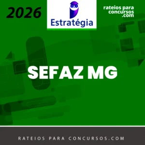 SEFAZ | MG - Gestor Fazendário - Tributação e Arrecadação da Receita Estadual da Secretaria Estadual da Fazenda de MInas Gerais [2026.2] Estrategia