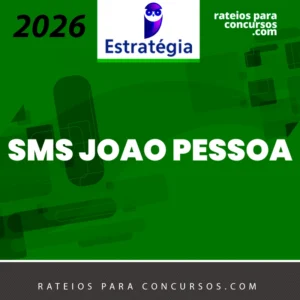 SMS | João Pessoa - Técnico Enfermagem [2026.2] Estrategia