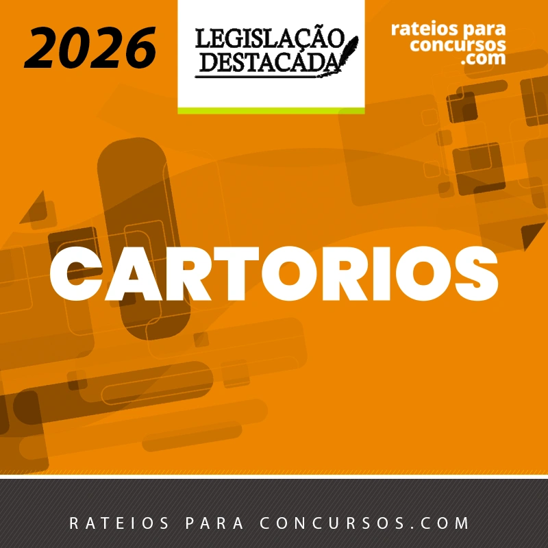 Extensivo Cartórios [2026.2] Legis Destacada