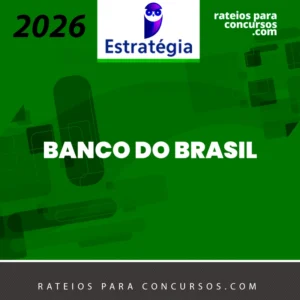 Banco do Brasil | Escriturário - Agente Comercial [2026] Estrategia