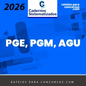 Procuradorias | PGE, PGM, AGU [2026.2] Cadernos Sistematizados