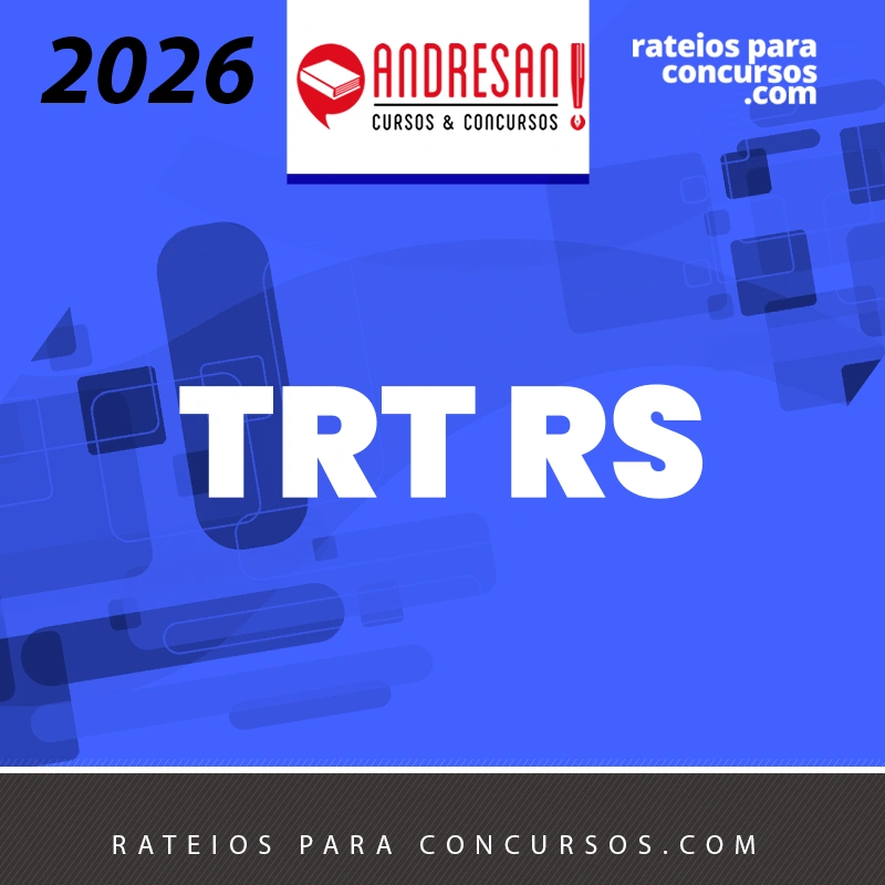 TRT | RS - Agente de Polícia Judicial - Combo Teórico + Resolução de Questões [2026.2] Andresan