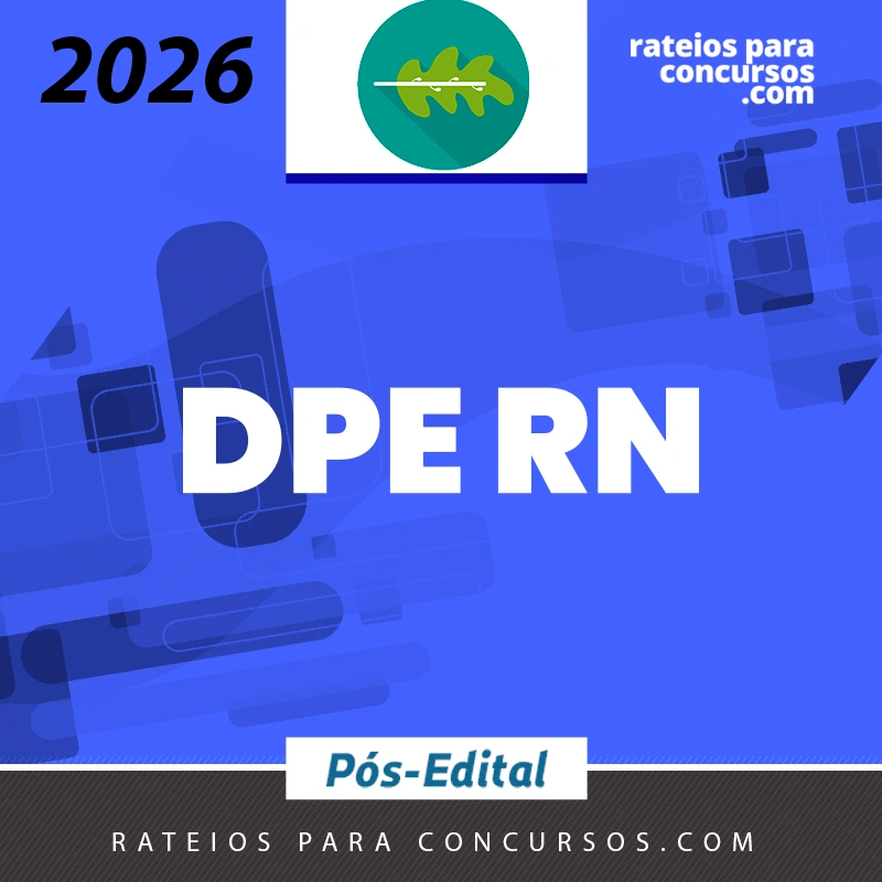 DPE | RN - Pós-edital | Defensor Público do Estado do Rio Grande do Norte [2026.2] Rumo a Defensoria