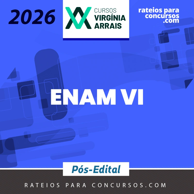 ENAM - Pós-edital | Exame Nacional da Magistratura [2026.2] VDE Vicio de Estudante