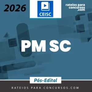 PM | SC - Pós-edital | Soldado da Polícia Militar de Santa Catarina [2026.2] CEISC