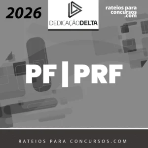 PF PRF | Plano Perfeito para Polícia Federal e Polícia Rodoviária Federal [2026] Dedicação