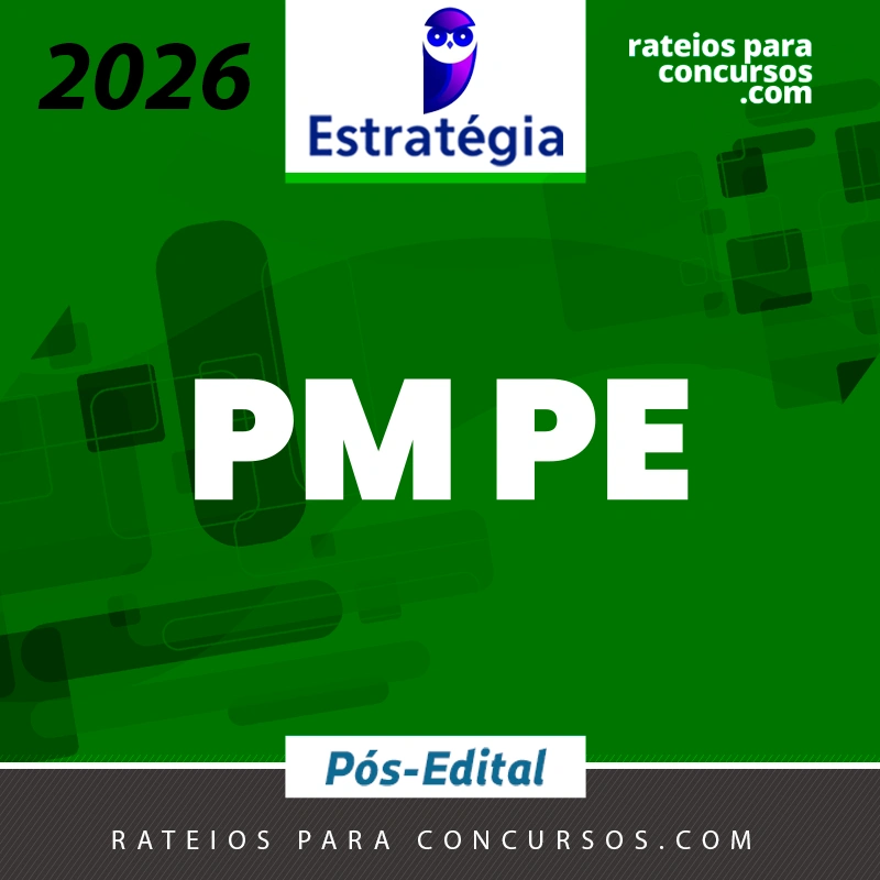 PM | PE - Pós-edital | Soldado da Polícia Militar do Estado de Pernambuco [2026.2] Estrategia