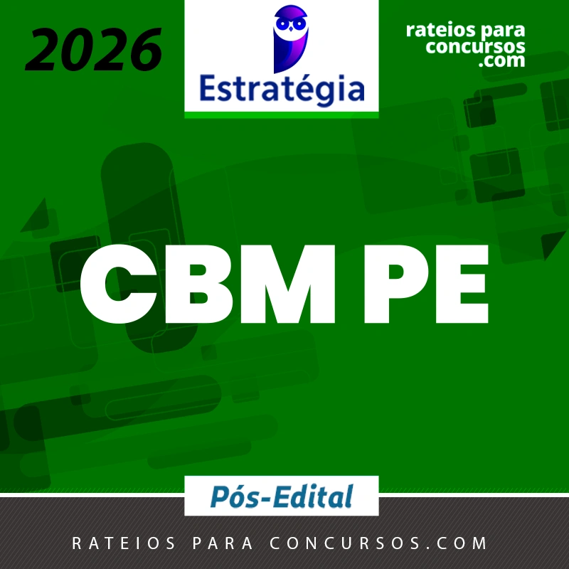 CBM | PE - Pós-edital | Soldado do Corpo de Bombeiro Militar do Estado de Pernambuco [2026.2] Estrategia