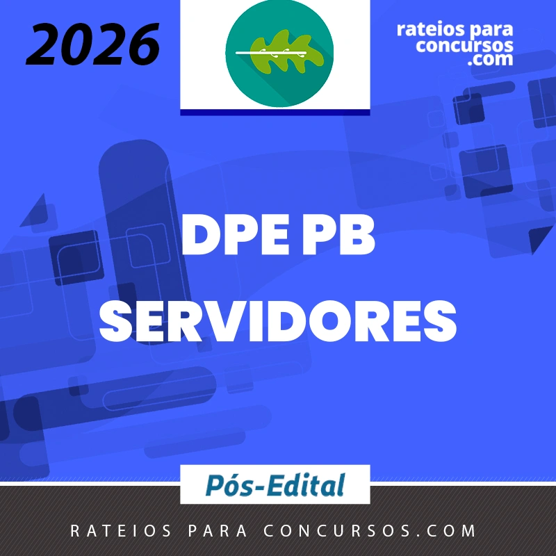 DPE | PB - Pós-edital | Analista ou Tecnico da Defensoria Pública do Estado da Paraíba [2026.2] Rumo a Defensoria